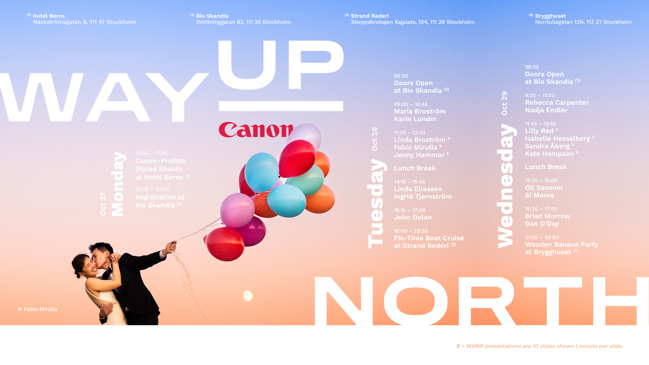 Way Up North Stockholm Schedule
